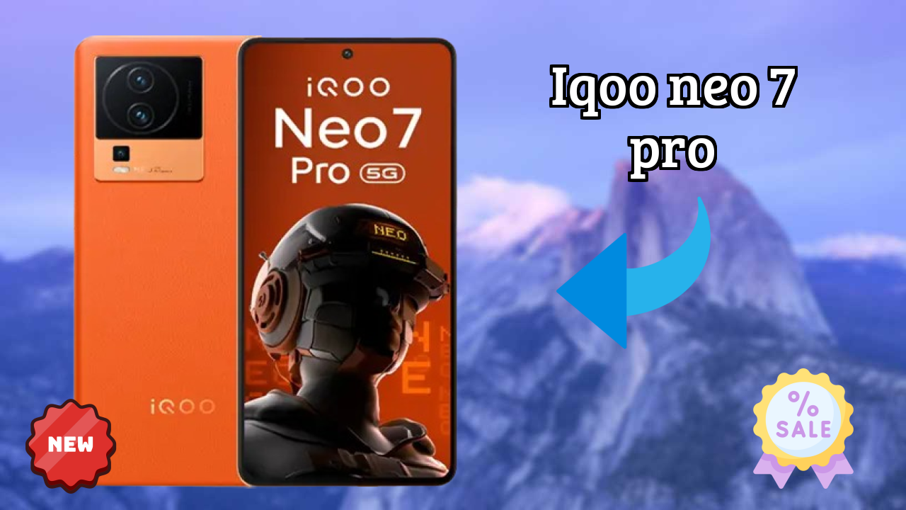 IQOO IQOO Neo 7 Pro - Complete Specifications Explained