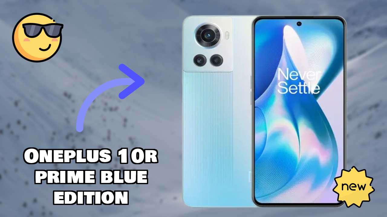 OnePlus 10R Prime Blue Edition at ₹34,999 - Best Deal Available Now