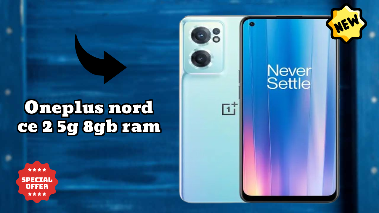 OnePlus Nord CE 2 5G 8GB RAM vs Competition: Detailed Feature Compare