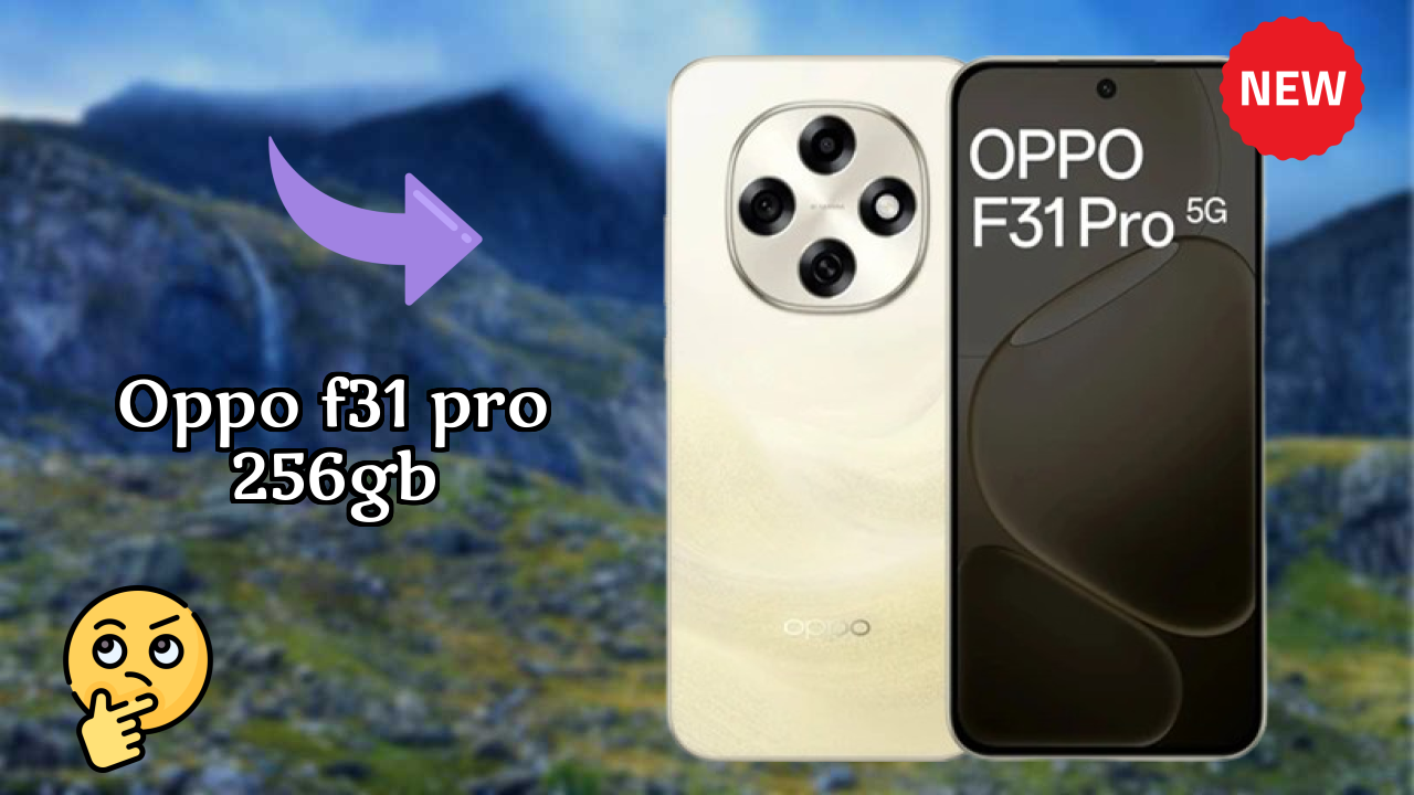 OPPO F31 Pro 256GB Display Technology: 6.57 Inches (16.69 Cm) Screen