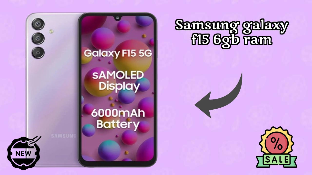 Samsung Galaxy F15 6GB RAM at ₹16,999 - Complete Review Guide