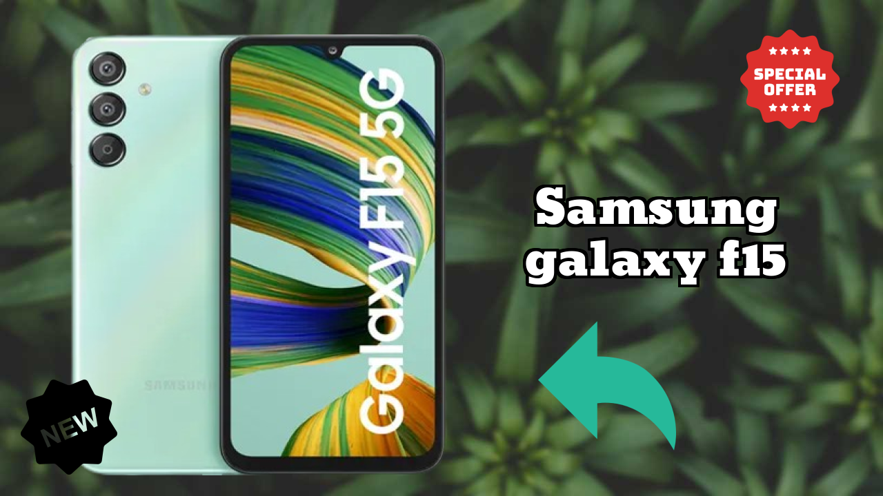 Samsung Galaxy F15 vs Samsung: Which Should You Choose?