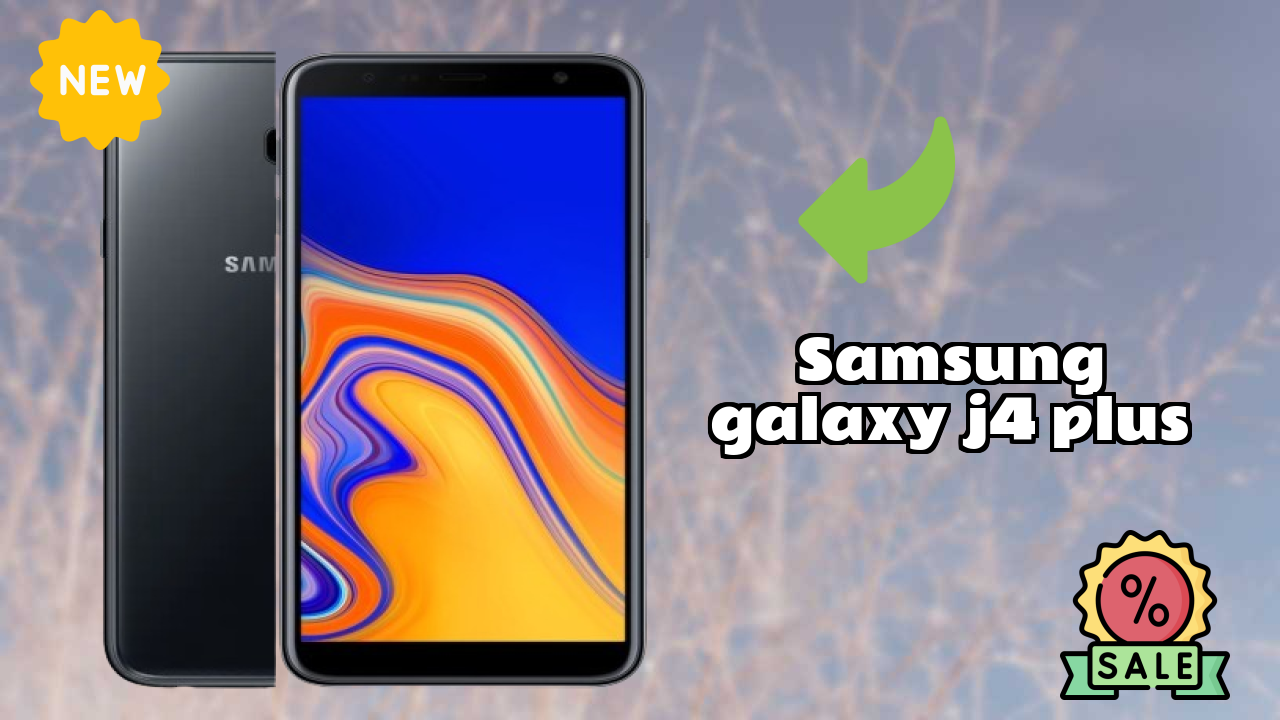 Samsung Galaxy J4 Plus Display Quality: IPS LCD Explained