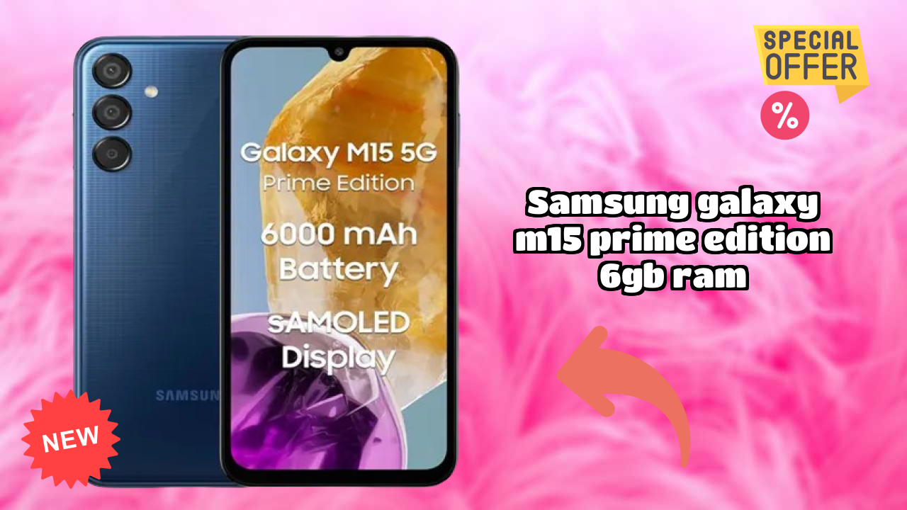 Samsung Galaxy M15 Prime Edition 6GB RAM Battery Review: 6000 MAh Charging Speed