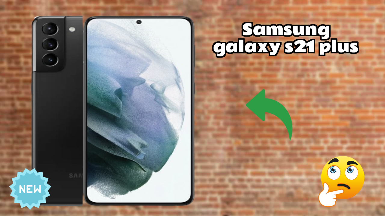 Samsung Galaxy S21 Plus Display Quality: 6.7 Inches (17.02 Cm) Screen Review