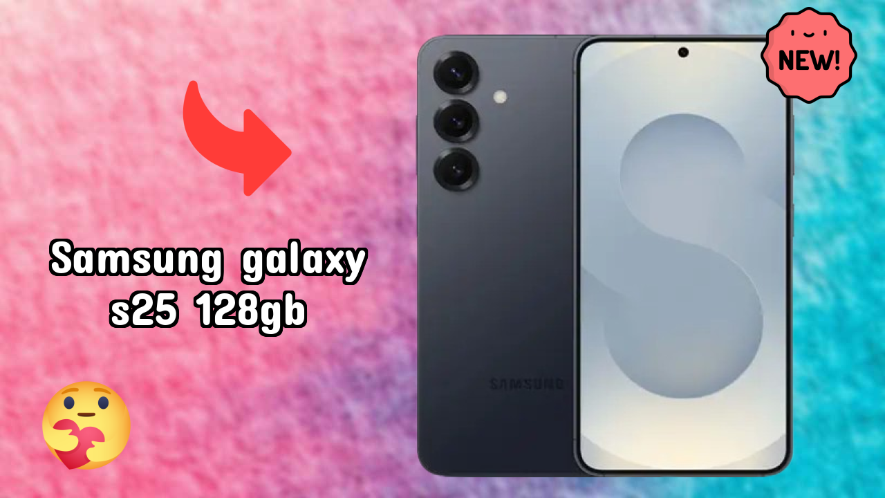 Samsung Galaxy S25 128GB RAM Performance: 12 GB RAM Gaming Tested