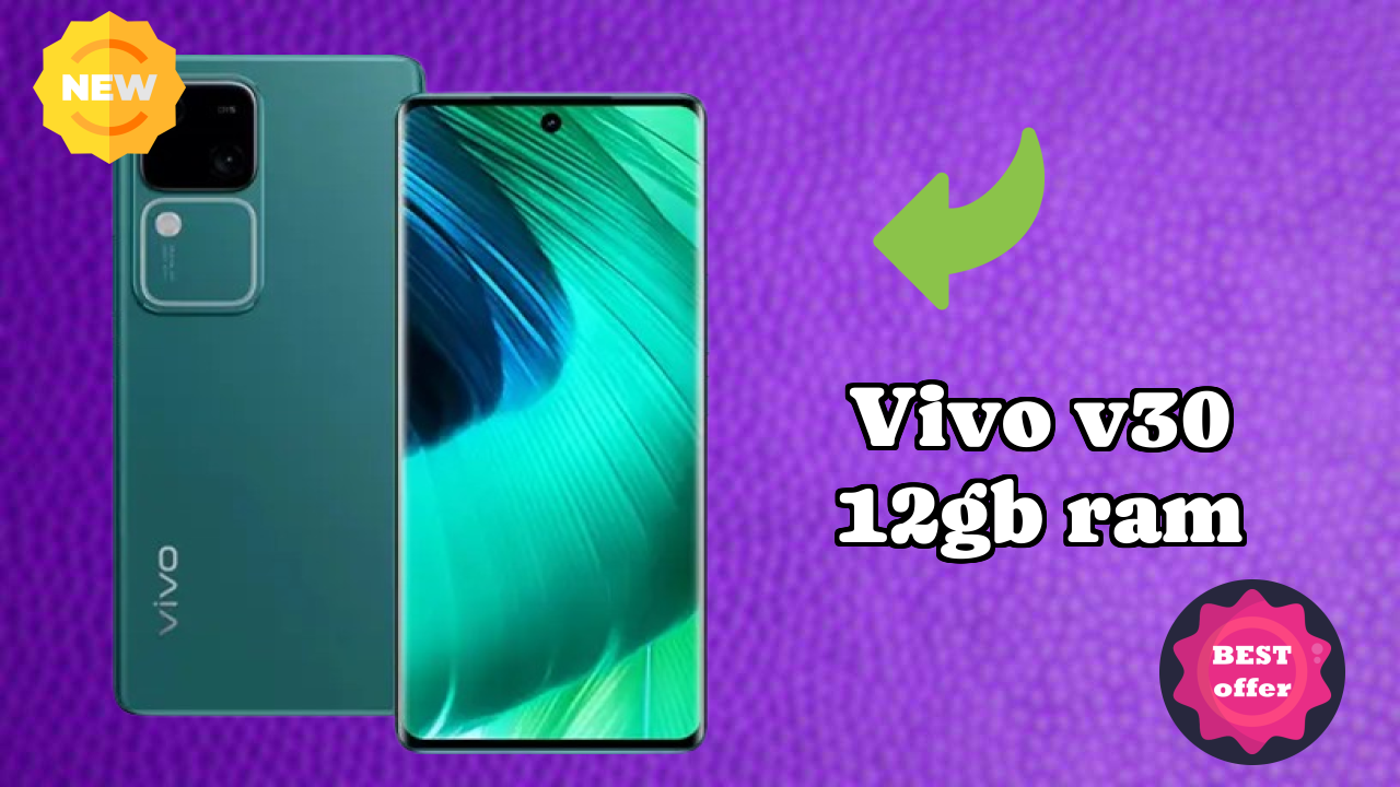 Vivo V30 12GB RAM Camera Quality: 50 MP Front Camera Selfie