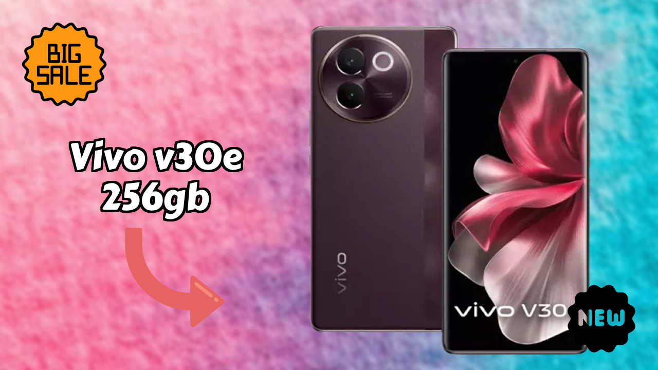 Vivo V30e 256GB Price: ₹34,999 - Should You Buy It?
