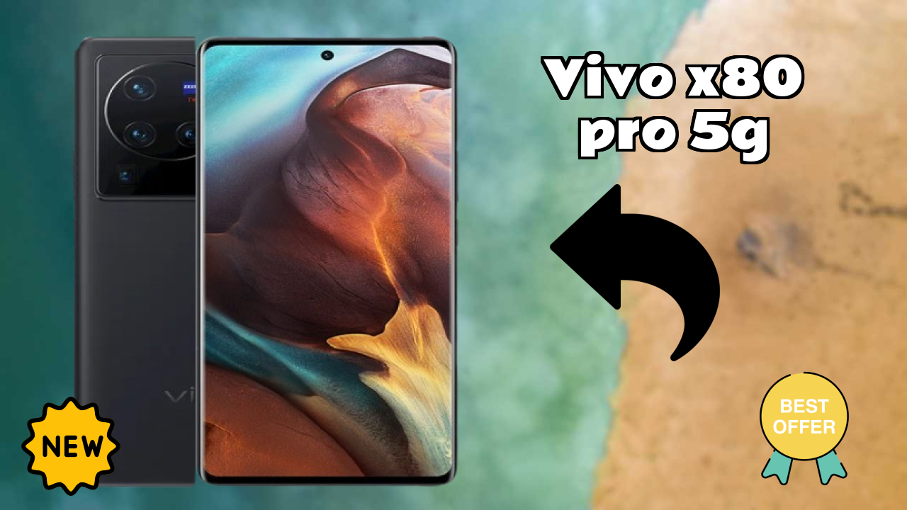 Vivo X80 Pro 5G Price Review: ₹49,999 Complete Analysis
